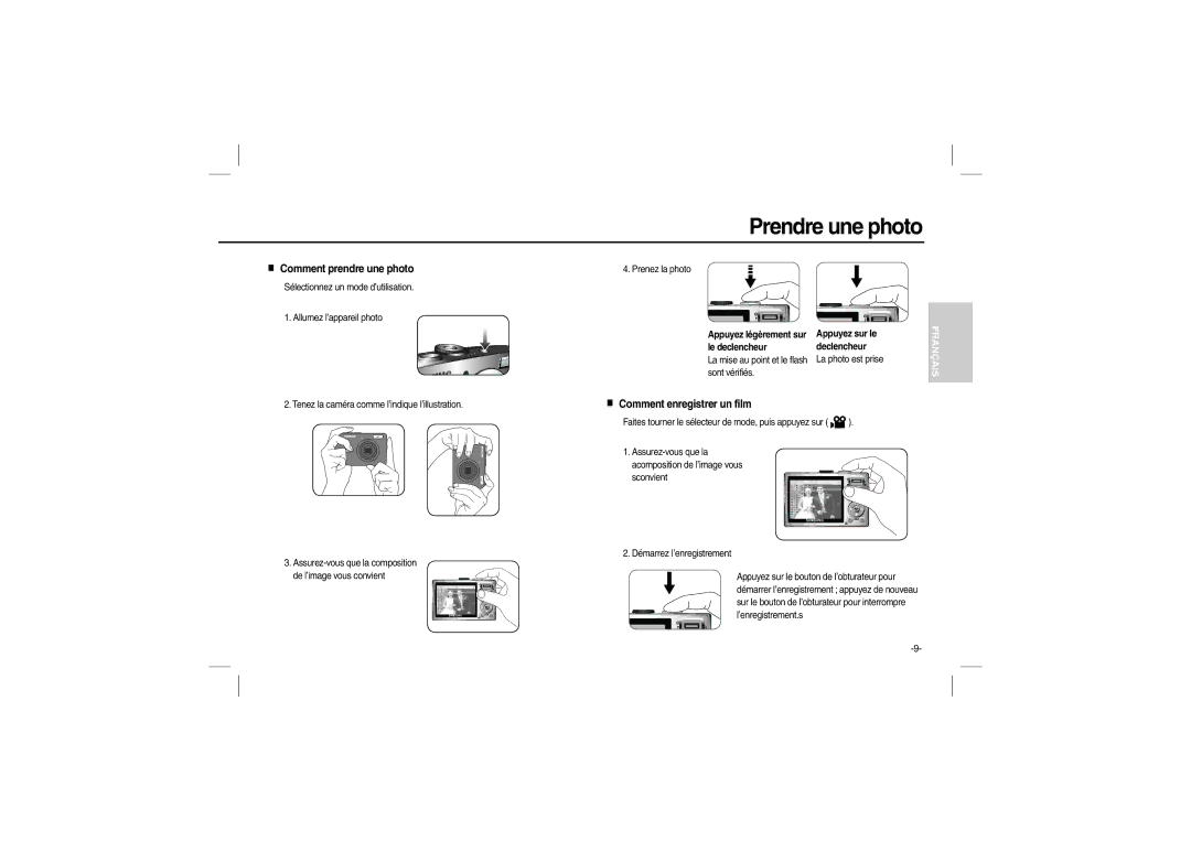 Samsung EC-L210ZUBA/IT, EC-L210B01KFR manual Prendre une photo, Comment prendre une photo, Comment enregistrer un film 