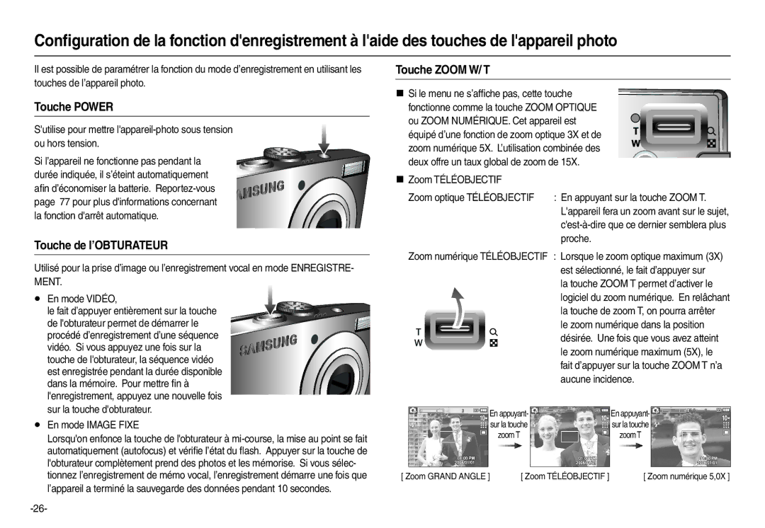 Samsung EC-L210ZPBA/FR, EC-L210B01KFR, EC-L210ZUDA/E3, EC-L210ZSDA/E3 Touche Power, Touche de l’OBTURATEUR, Touche Zoom W/ T 