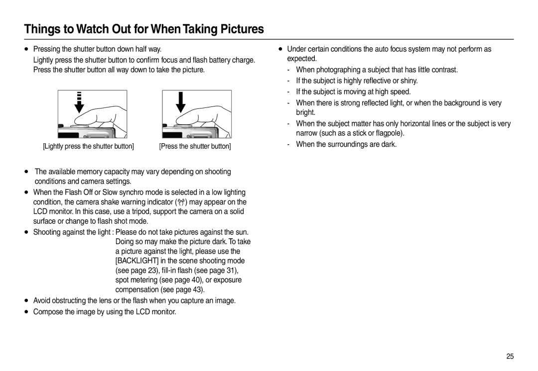 Samsung EC-L210ZUBA/IT manual Things to Watch Out for When Taking Pictures, Pressing the shutter button down half way 