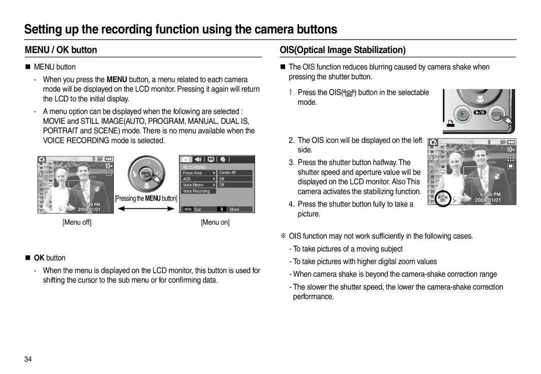 Samsung EC-L210ZUBB/E1 Menu / OK button, OISOptical Image Stabilization, Press the shutter button fully to take a picture 