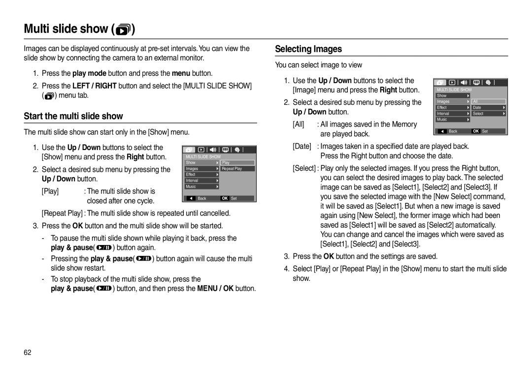 Samsung EC-L210ZSDA/E3, EC-L210B01KFR Multi slide show , Selecting Images, Start the multi slide show, Are played back 