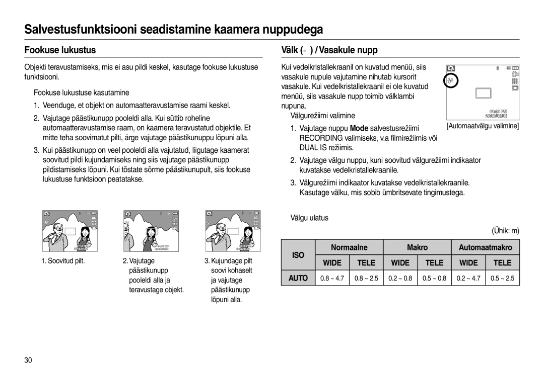 Samsung EC-L210ZBBA/LV manual Fookuse lukustus, Välk  / Vasakule nupp, Dual is režiimis, „ Välgu ulatus, Normaalne Makro 