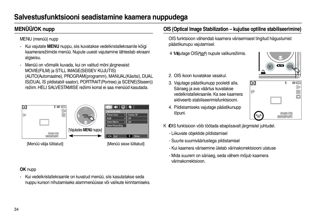 Samsung EC-L210ZSBA/LV, EC-L210ZSBA/RU MENÜÜ/OK nupp, Vajutades Menu nuppu Menüü välja lülitatud, Menüü sisse lülitatud 