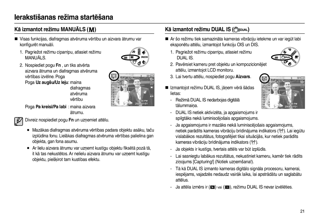 Samsung EC-L210ZRBA/LV, EC-L210ZSBA/RU, EC-L210ZBBA/LV manual Kā izmantot režīmu Manuāls, Kā izmantot režīmu Dual is 