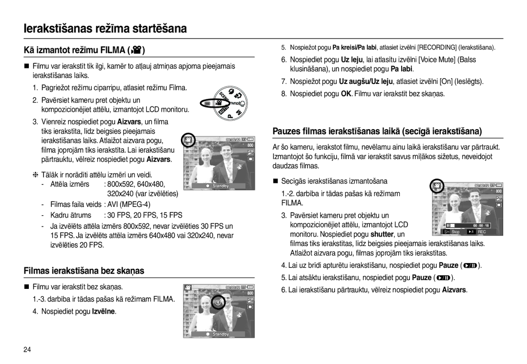 Samsung EC-L210ZBBA/LV, EC-L210ZSBA/RU, EC-L210ZRBA/RU manual Kā izmantot režīmu Filma, Filmas ierakstīšana bez skaņas 