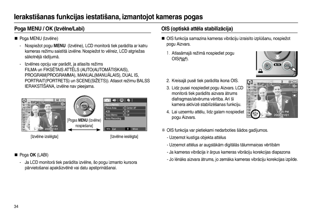 Samsung EC-L210ZSBA/LV Poga Menu / OK Izvēlne/Labi, OIS optiskā attēla stabilizācija, „ Poga OK Labi, Izvēlne ieslēgta 