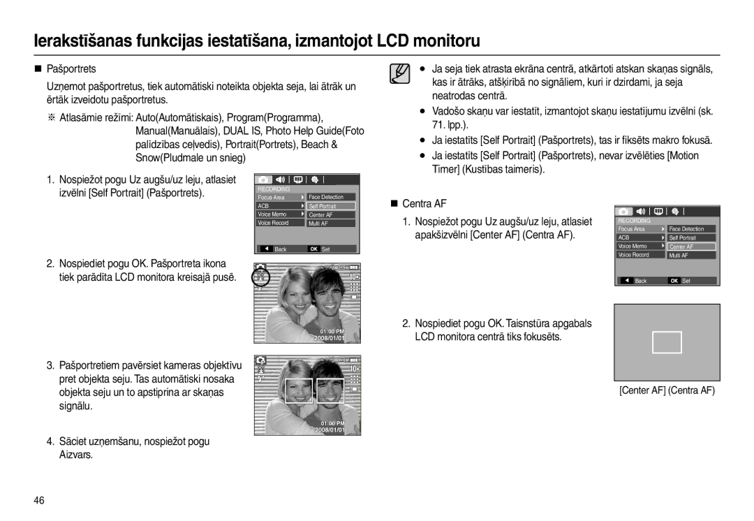 Samsung EC-L210ZSBA/LV, EC-L210ZSBA/RU, EC-L210ZBBA/LV Izvēlni Self Portrait Pašportrets, „ Centra AF, Signālu, Aizvars 