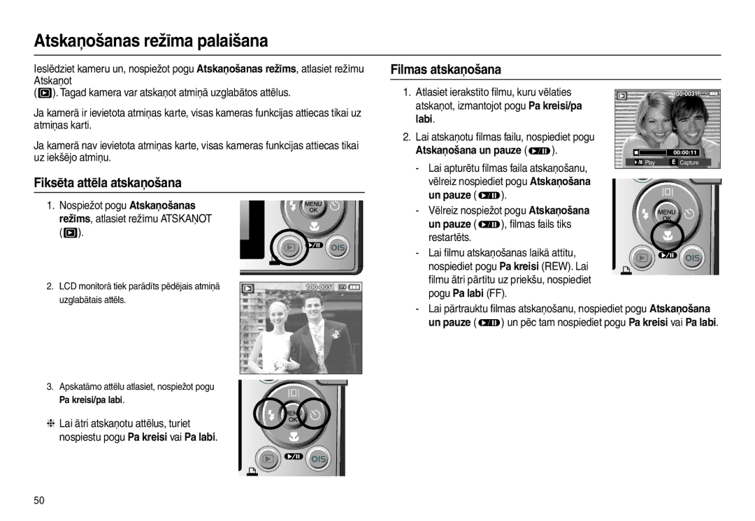 Samsung EC-L210ZBBA/RU, EC-L210ZSBA/RU manual Atskaņošanas režīma palaišana, Filmas atskaņošana, Fiksēta attēla atskaņošana 