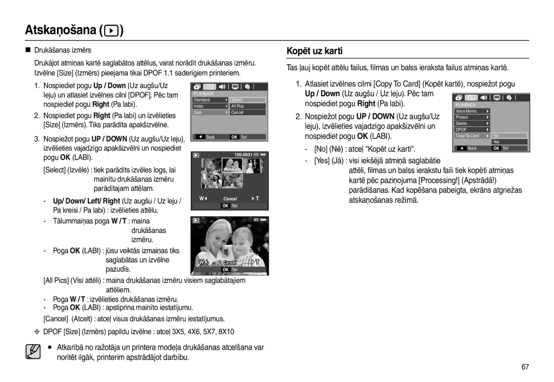 Samsung EC-L210ZRBA/RU, EC-L210ZSBA/RU, EC-L210ZBBA/LV manual Nospiediet pogu Right Pa labi, No Nē atceļ Kopēt uz karti 