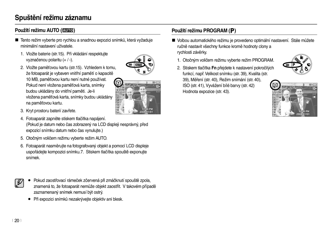 Samsung EC-L210ZBDA/E3, EC-L210ZSDA/E3 manual Spuštění režimu záznamu, Použití režimu Auto, Použití režimu Program 