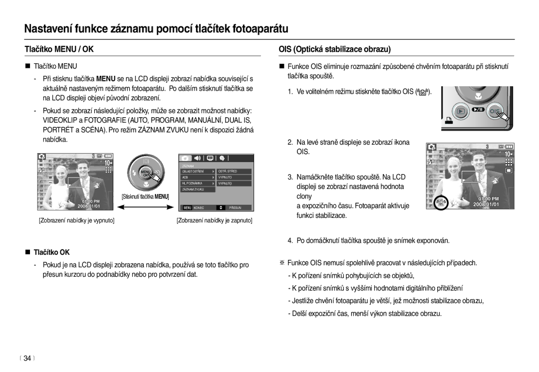 Samsung EC-L210ZBDA/E3 manual Tlačítko Menu / OK OIS Optická stabilizace obrazu, Clony, Funkci stabilizace, „ Tlačítko OK 