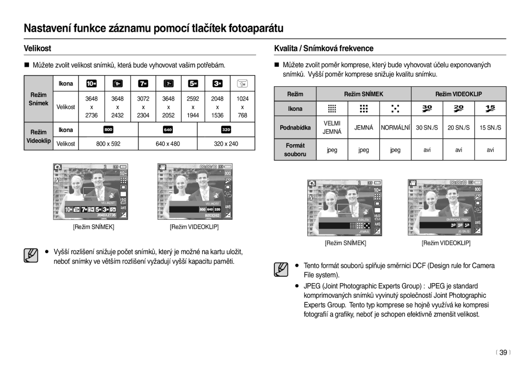 Samsung EC-L210ZSDA/E3, EC-L210ZBDA/E3 manual Kvalita / Snímková frekvence, 39 m, Velikost 