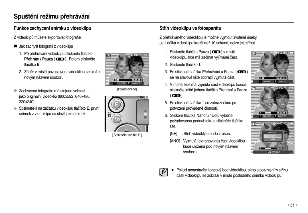 Samsung EC-L210ZSDA/E3, EC-L210ZBDA/E3 manual Funkce zachycení snímku z videoklipu, Střih videoklipu ve fotoaparátu 