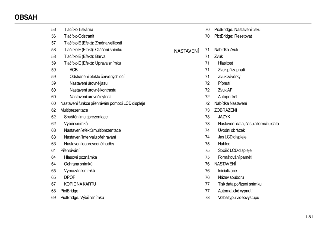 Samsung EC-L210ZSDA/E3, EC-L210ZBDA/E3 manual Zobrazení, Jazyk, Nastavení, Dpof, Kopie NA Kartu 