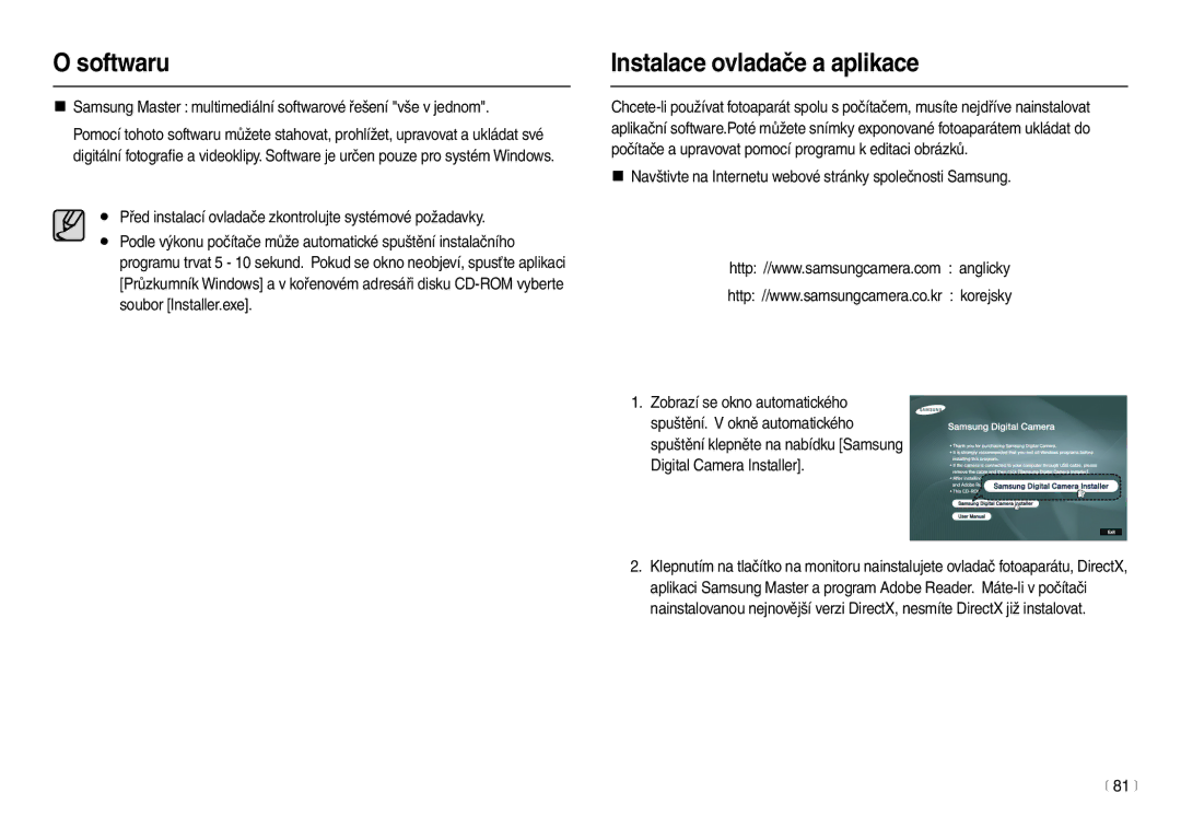 Samsung EC-L210ZSDA/E3 manual Instalace ovladače a aplikace, Před instalací ovladače zkontrolujte systémové požadavky, 81 m 