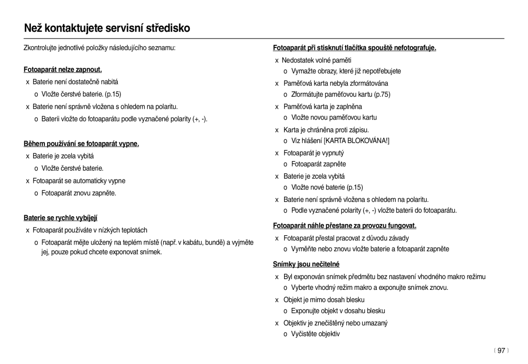 Samsung EC-L210ZSDA/E3, EC-L210ZBDA/E3 manual Než kontaktujete servisní středisko 