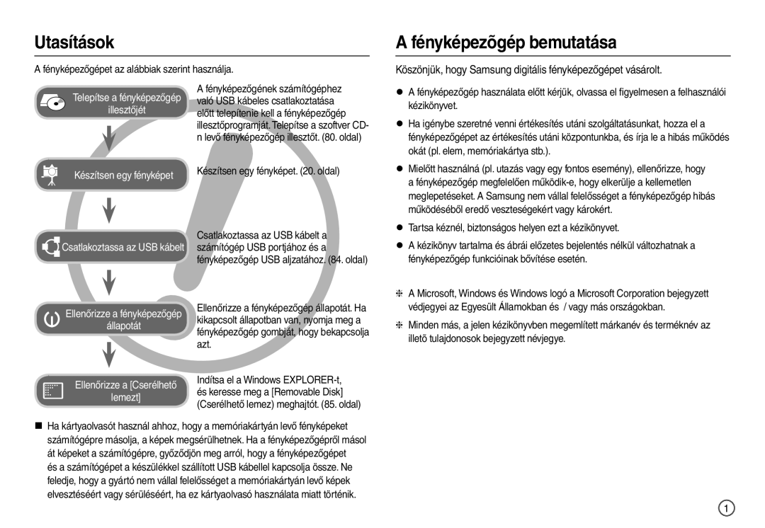 Samsung EC-L210ZRDA/E3, EC-L210ZUDA/E3, EC-L210ZSDA/E3 manual Köszönjük, hogy Samsung digitális fényképezőgépet vásárolt 