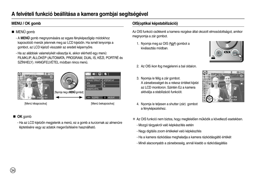 Samsung EC-L210ZBBA/E1, EC-L210ZUDA/E3, EC-L210ZSDA/E3 Menu / OK gomb, OISoptikai képstabilizáció, „ Menü gomb, „ OK gomb 