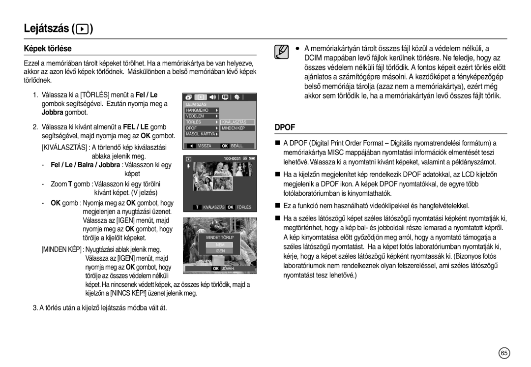 Samsung EC-L210ZRBA/E1 Képek törlése, OK gomb Nyomja meg az OK gombot, hogy, Törlés után a kijelző lejátszás módba vált át 