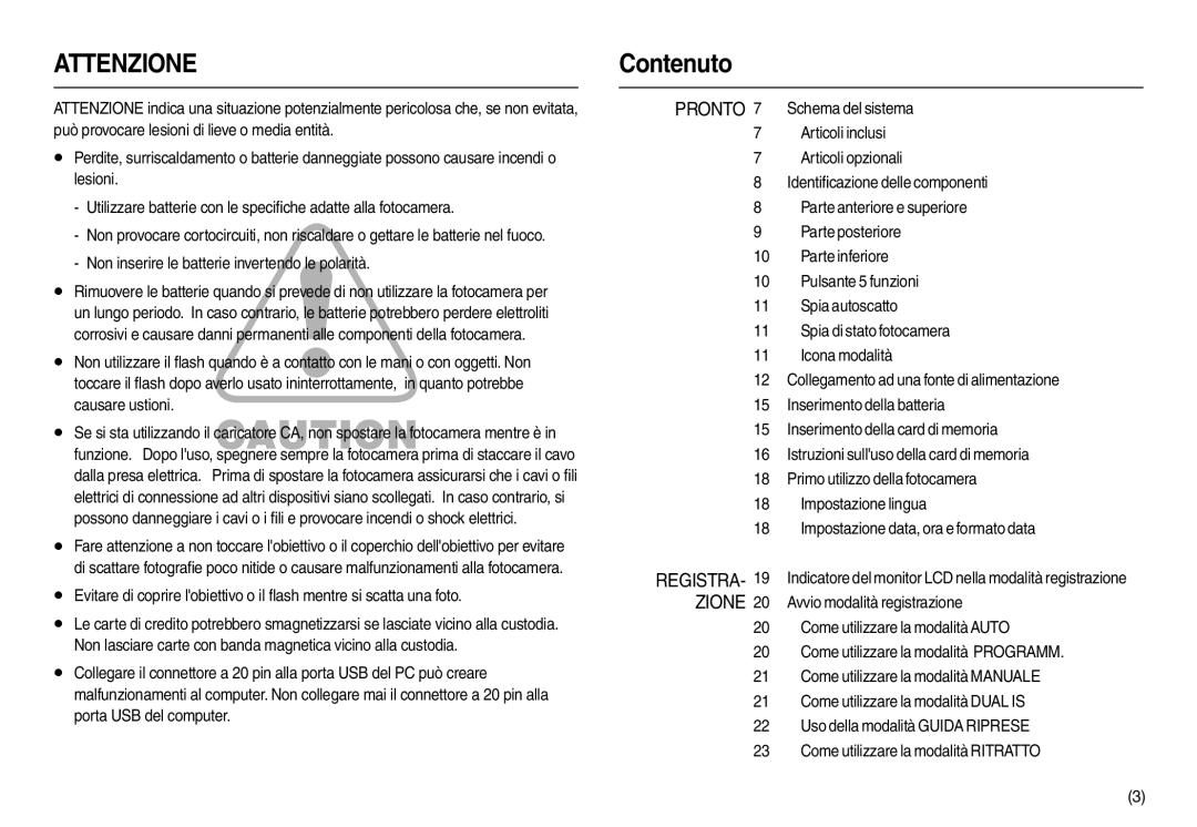 Samsung EC-L210ZPDA/E3, EC-L210ZUDA/E3, EC-L210ZSDA/E3 manual Contenuto, Non inserire le batterie invertendo le polarità 