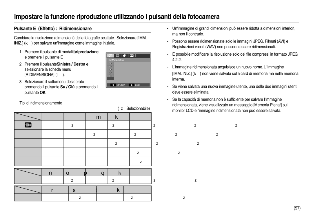 Samsung EC-L210ZSDA/E3, EC-L210ZUDA/E3, EC-L210ZRDA/E3, EC-L210ZBBA/FR, EC-L210ZPDA/E3 manual Pulsante E Effetto Ridimensionare 