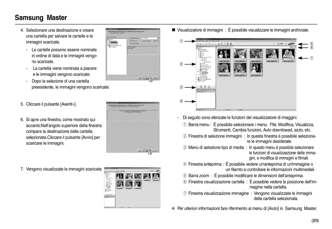 Samsung EC-L210ZRBA/IT, EC-L210ZUDA/E3, EC-L210ZSDA/E3 manual Barra zoom É possibile modiﬁcare le dimensioni dellanteprima 