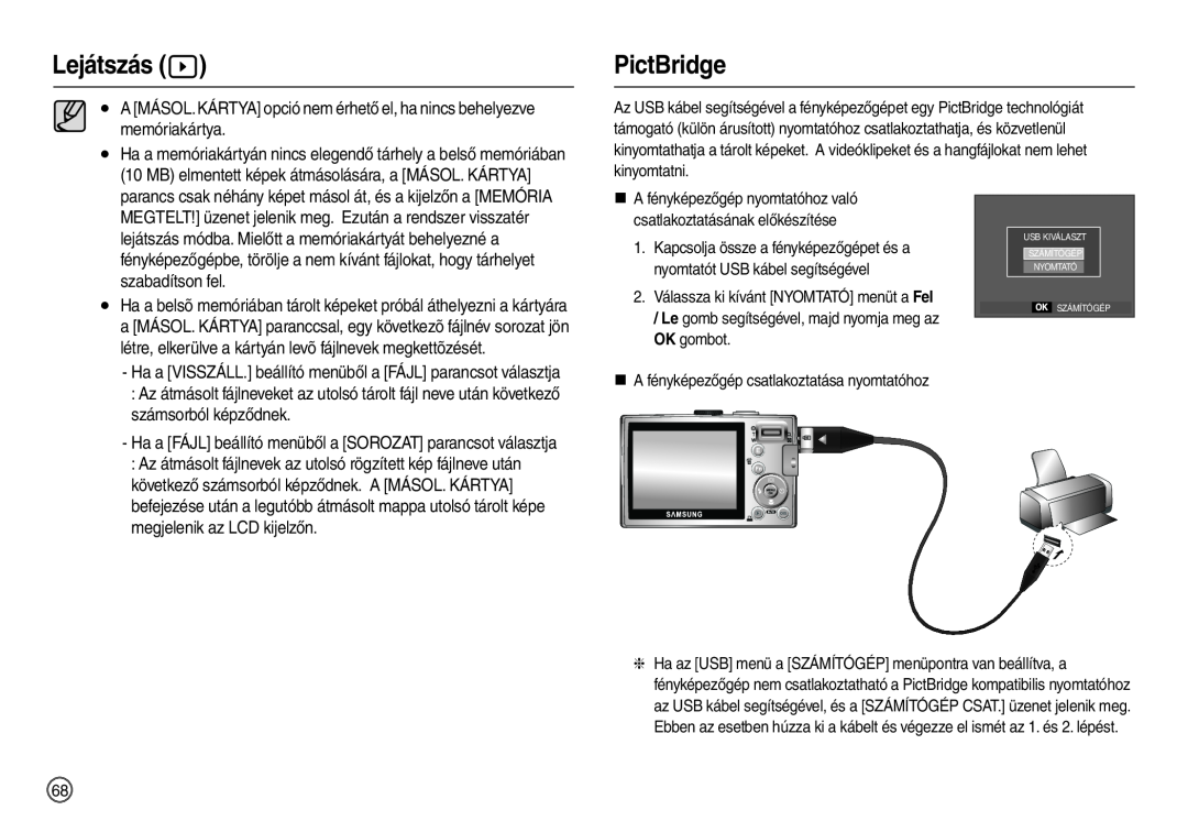 Samsung EC-L210ZBBB/E1 manual PictBridge, szabadítson fel, számsorból képződnek, megjelenik az LCD kijelzőn, Lejátszás  