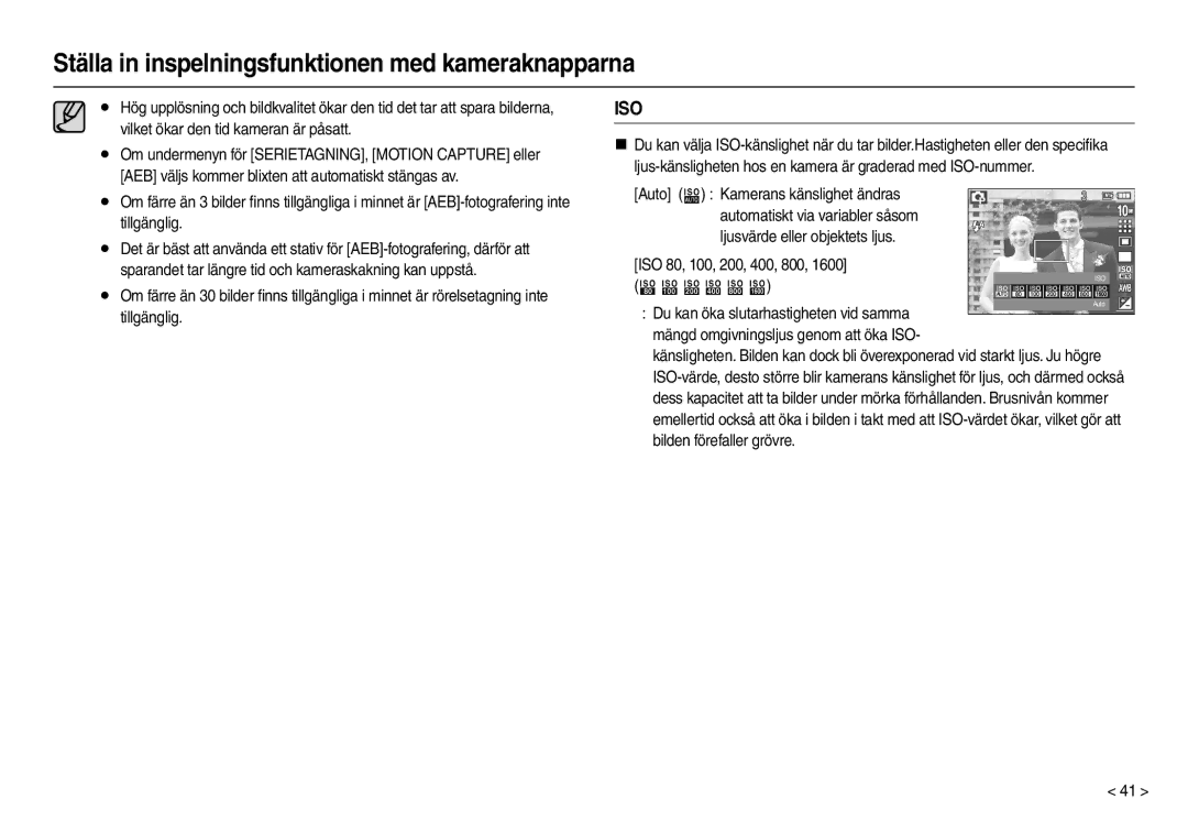 Samsung EC-L210ZRDA/E3, EC-L210ZUDA/E3 manual ISO 80, 100, 200, 400, 800 , Du kan öka slutarhastigheten vid samma 