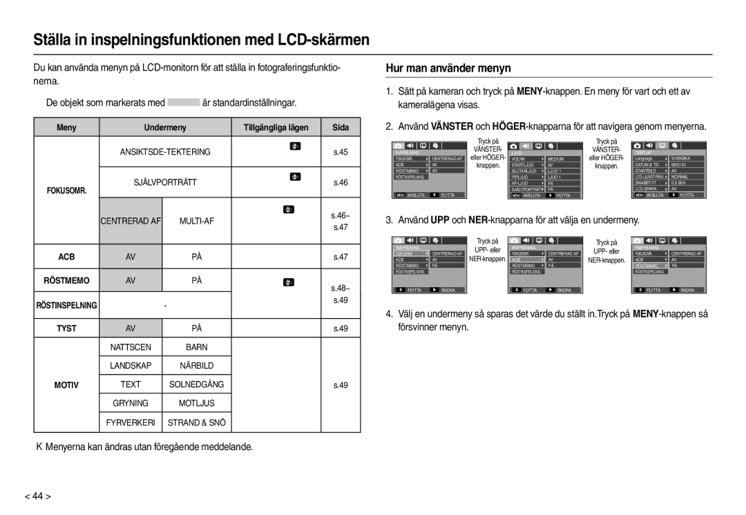 Samsung EC-L210ZBDA/E3, EC-L210ZUDA/E3 manual Ställa in inspelningsfunktionen med LCD-skärmen, Hur man använder menyn 