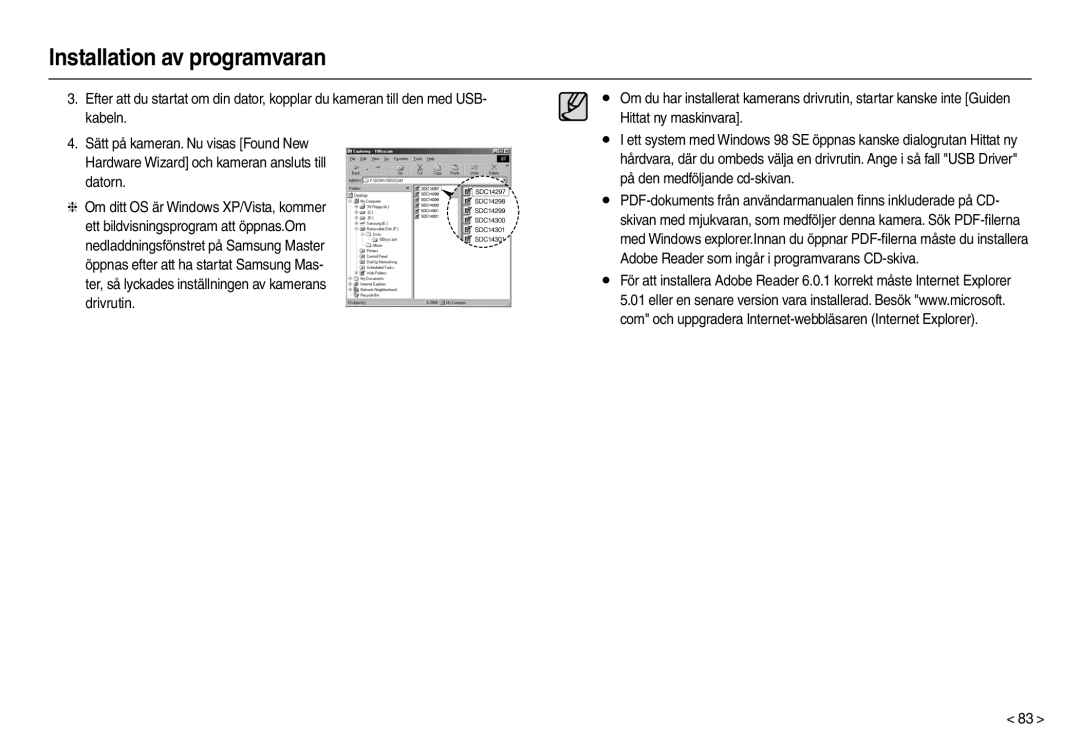 Samsung EC-L210ZPDA/E3, EC-L210ZUDA/E3, EC-L210ZSDA/E3, EC-L210ZRDA/E3, EC-L210ZRBA/E2 manual Installation av programvaran 