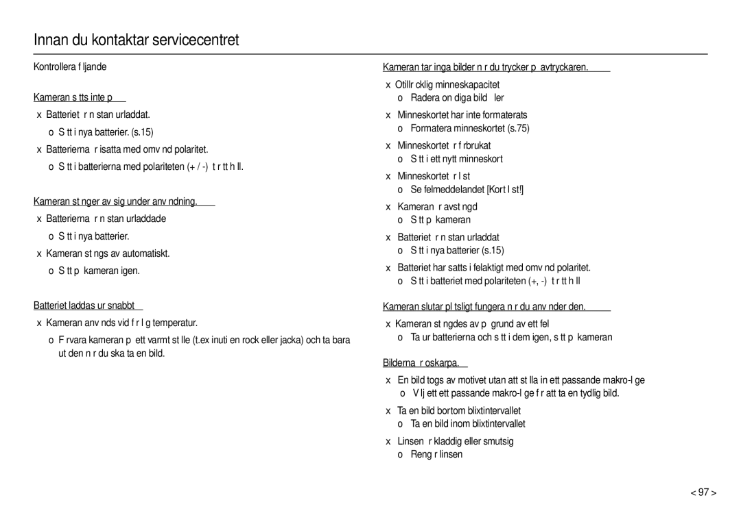 Samsung EC-L210ZRDA/E3, EC-L210ZUDA/E3, EC-L210ZSDA/E3 manual Innan du kontaktar servicecentret, Kontrollera följande 