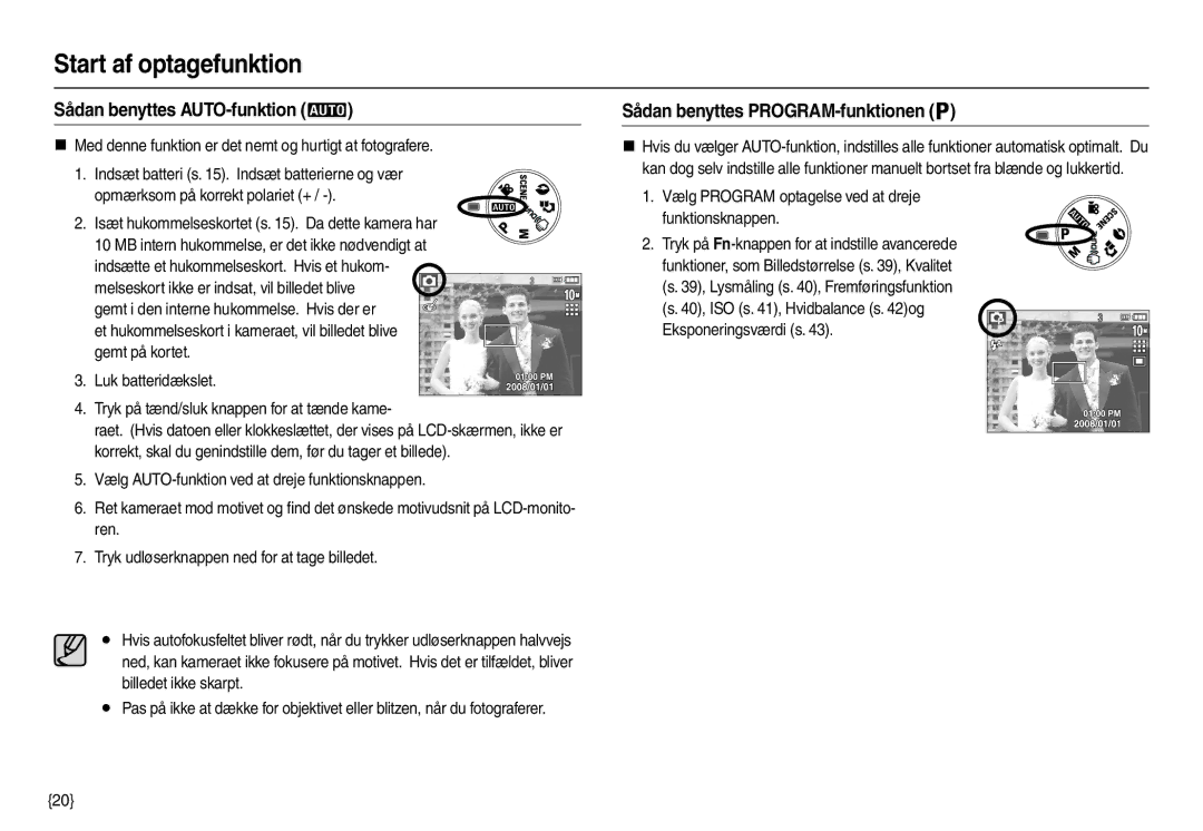 Samsung EC-L210ZBDA/E3 manual Start af optagefunktion, Sådan benyttes AUTO-funktion, Sådan benyttes PROGRAM-funktionen 