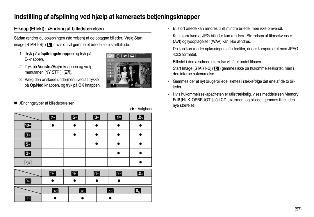 Samsung EC-L210ZRDA/E3 manual Knap Effekt Ændring af billedstørrelsen, Tryk på afspilningsknappen og tryk på E-knappen 