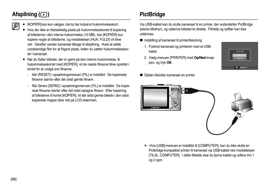 Samsung EC-L210ZBDA/E3, EC-L210ZUDA/E3 manual PictBridge, Kopiér kan kun vælges, når du har indsat et hukommelseskort 