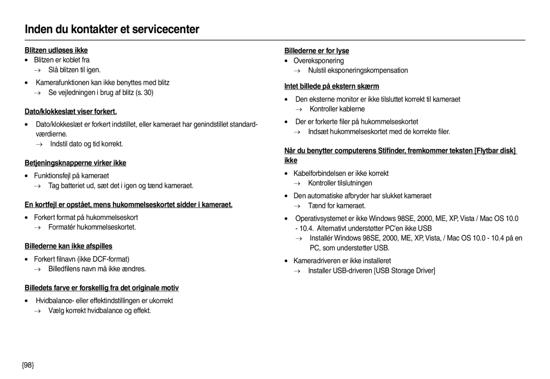 Samsung EC-L210ZRBA/E2 manual Blitzen udløses ikke, Dato/klokkeslæt viser forkert, Betjeningsknapperne virker ikke, Ikke 