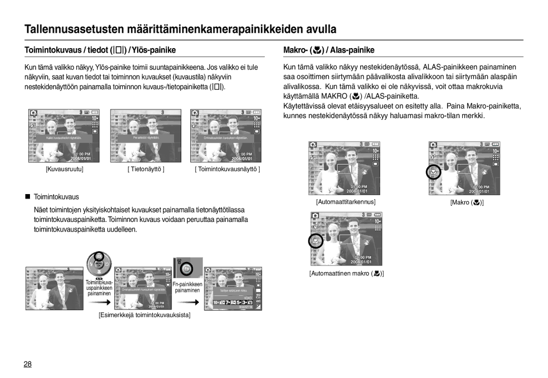 Samsung EC-L210ZBDA/E3, EC-L210ZUDA/E3 Toimintokuvaus / tiedot  / Ylös-painike, Makro-  / Alas-painike, „ Toimintokuvaus 