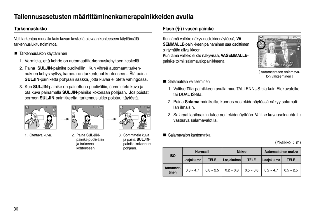 Samsung EC-L210ZSBA/E2, EC-L210ZUDA/E3, EC-L210ZSDA/E3 manual Tarkennuslukko, Flash  / vasen painike, Normaali Makro 