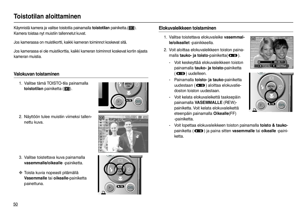 Samsung EC-L210ZRBA/E2, EC-L210ZUDA/E3 manual Toistotilan aloittaminen, Elokuvaleikkeen toistaminen, Valokuvan toistaminen 