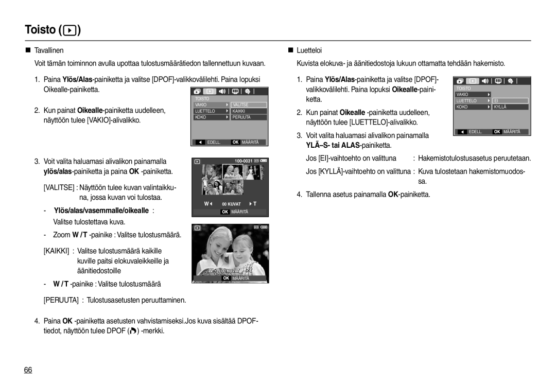 Samsung EC-L210ZRBA/E2, EC-L210ZUDA/E3 manual „ Tavallinen, Ylös/alas/vasemmalle/oikealle Valitse tulostettava kuva 