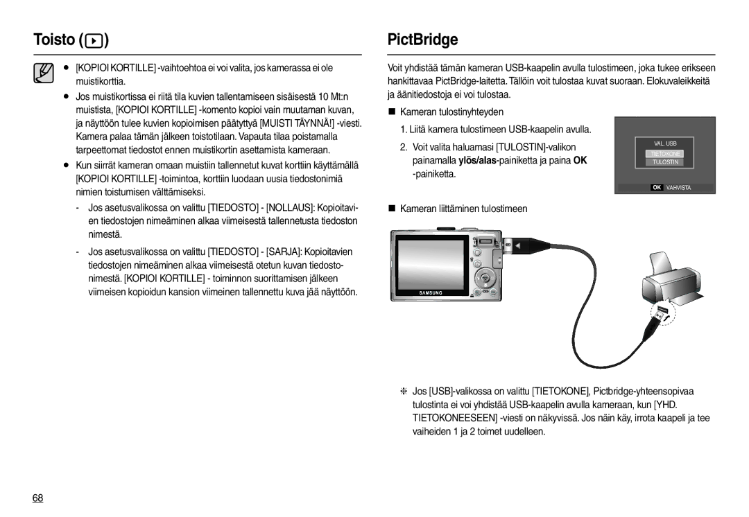 Samsung EC-L210ZBDA/E3 manual PictBridge, Nimien toistumisen välttämiseksi, Nimestä, „ Kameran liittäminen tulostimeen 