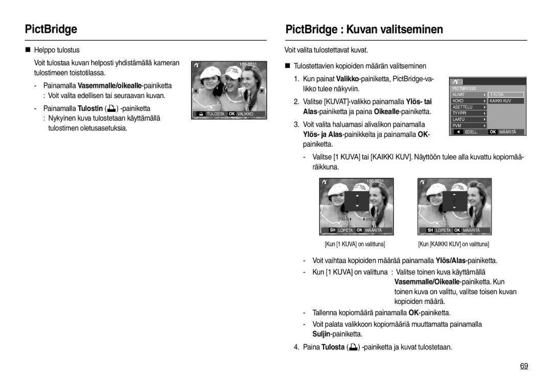 Samsung EC-L210ZBBA/E2, EC-L210ZUDA/E3, EC-L210ZSDA/E3, EC-L210ZRDA/E3 manual PictBridge PictBridge Kuvan valitseminen 