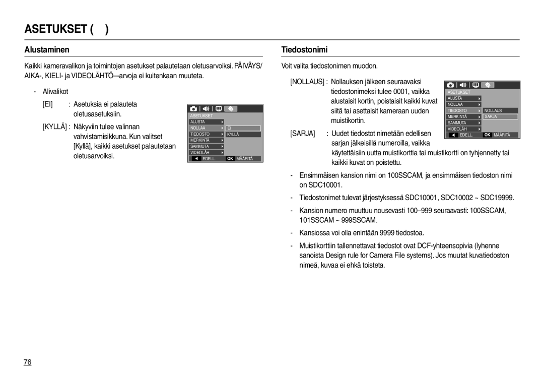 Samsung EC-L210ZBDA/E3, EC-L210ZUDA/E3 manual Alustaminen, Tiedostonimi, Voit valita tiedostonimen muodon, Oletusasetuksiin 