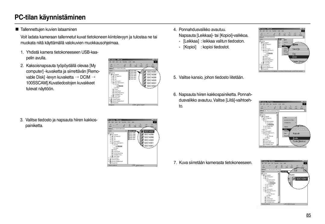 Samsung EC-L210ZBBA/E2, EC-L210ZUDA/E3, EC-L210ZSDA/E3, EC-L210ZRDA/E3, EC-L210ZRBA/E2 „ Tallennettujen kuvien lataaminen 