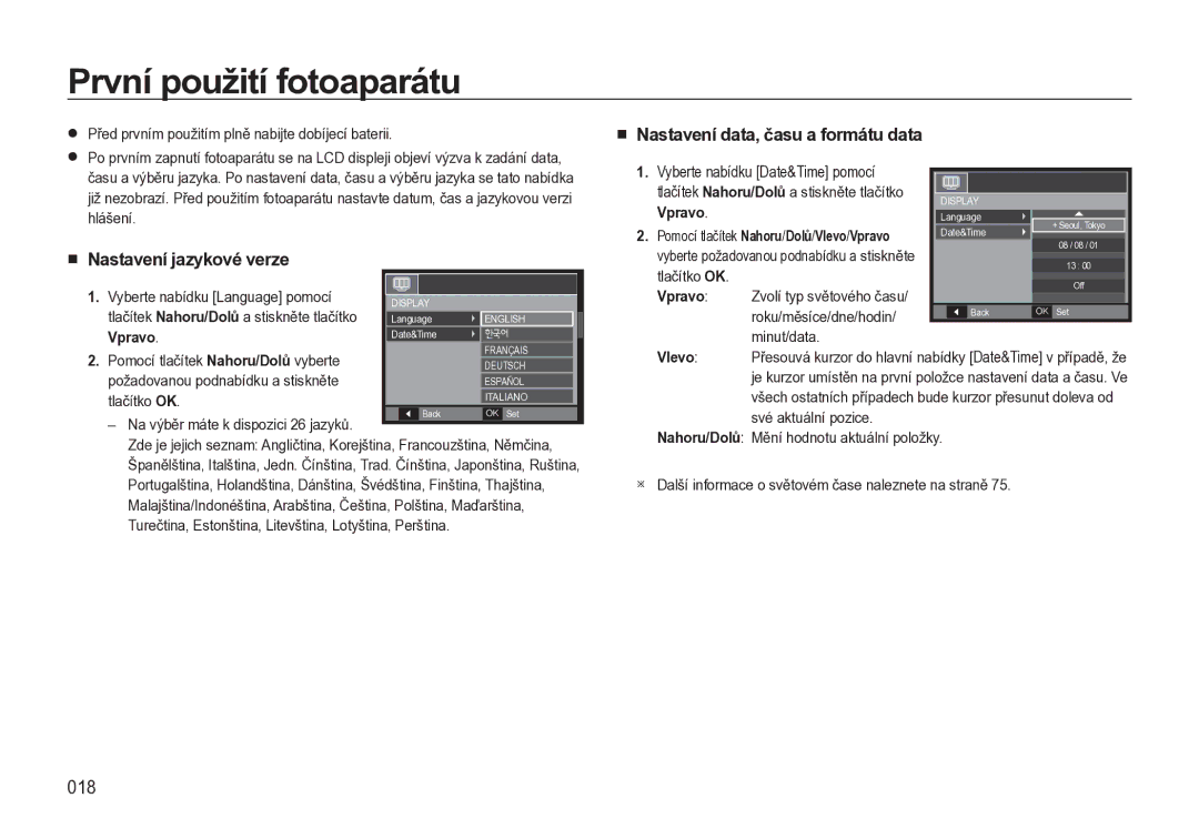 Samsung EC-L310WNBA/E3, EC-L310WBBA/E3, EC-L310WSBA/E3 manual První použití fotoaparátu, 018, Nastavení jazykové verze 