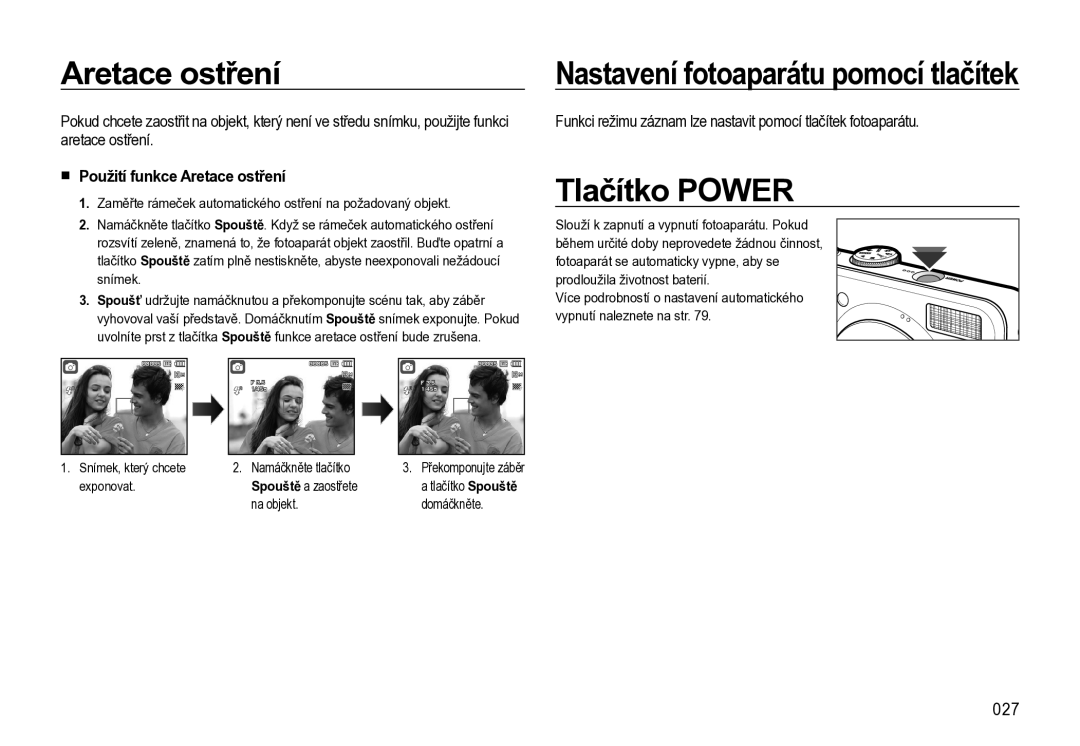 Samsung EC-L310WNBA/E3, EC-L310WBBA/E3, EC-L310WSBA/E3 manual Tlačítko Power, 027, Použití funkce Aretace ostření 