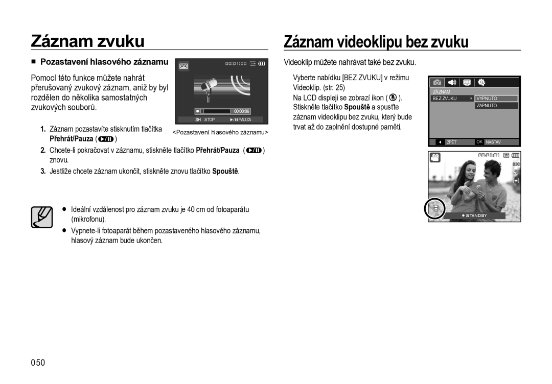 Samsung EC-L310WBBA/E3 manual Záznam zvuku Záznam videoklipu bez zvuku, 050,  Pozastavení hlasového záznamu, Přehrát/Pauza 