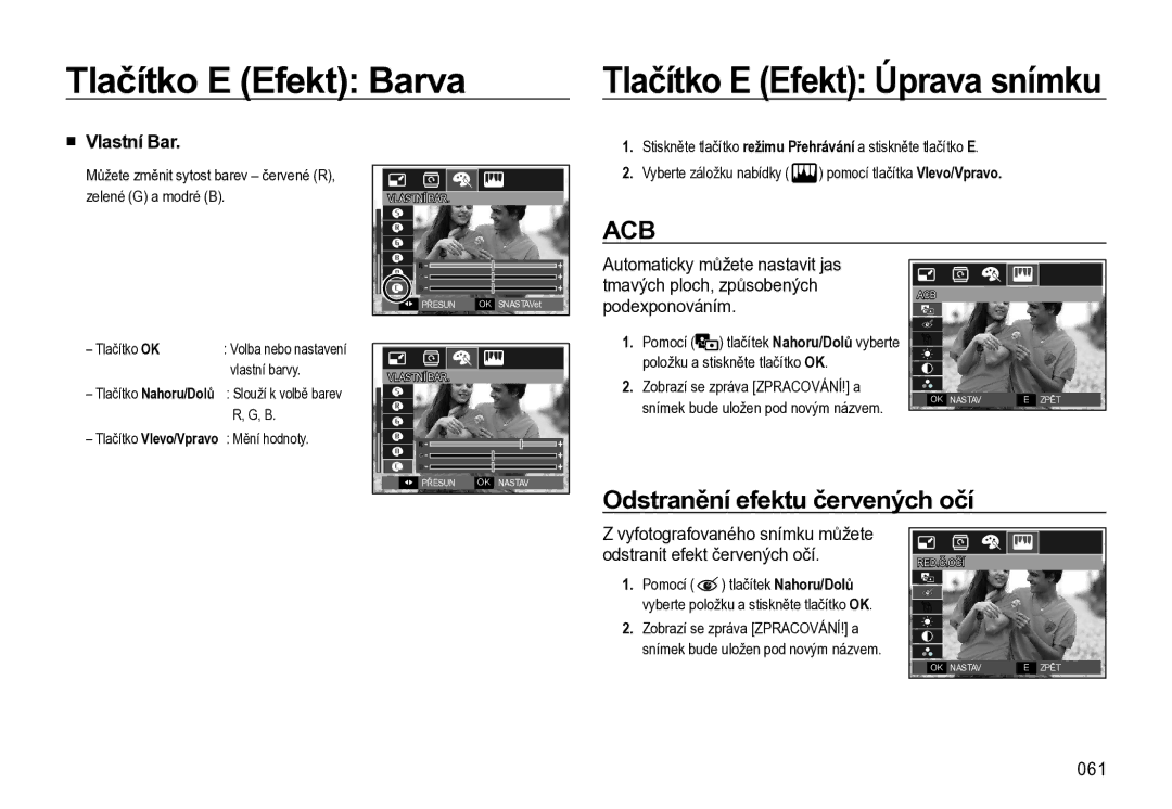 Samsung EC-L310WSBA/E3, EC-L310WBBA/E3 manual Odstranění efektu červených očí, Vlastní Bar, 061, Vlastní barvy, Mění hodnoty 