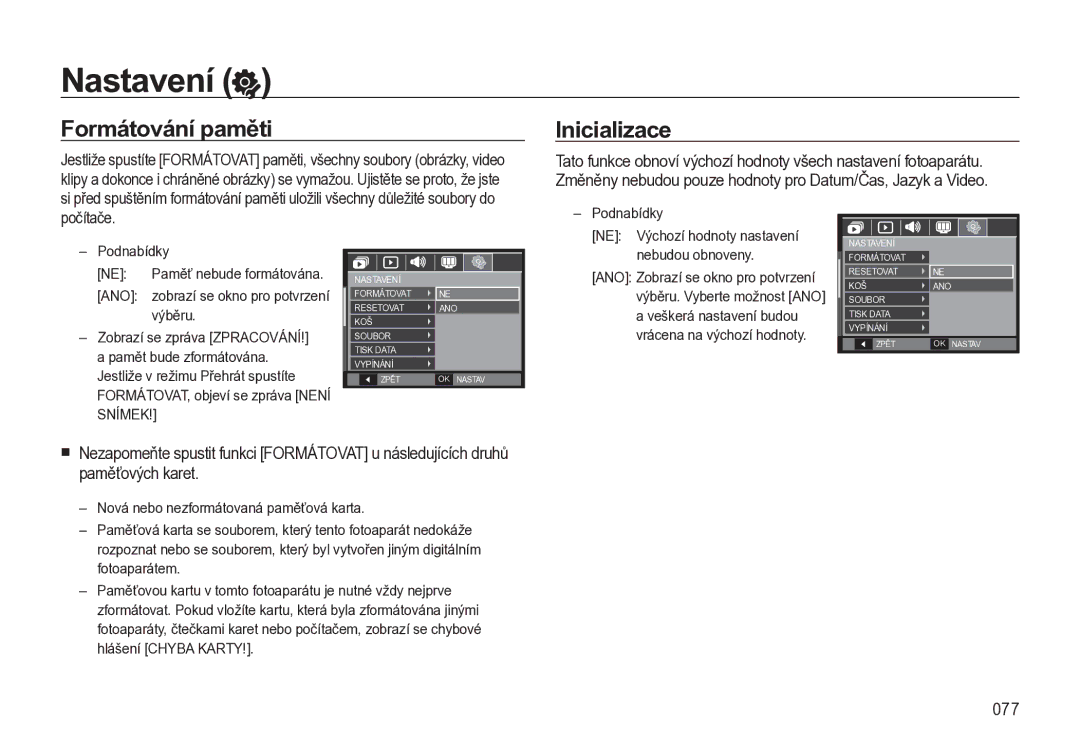 Samsung EC-L310WBBA/E3, EC-L310WNBA/E3, EC-L310WSBA/E3 manual Nastavení, Formátování paměti, Inicializace, 077 