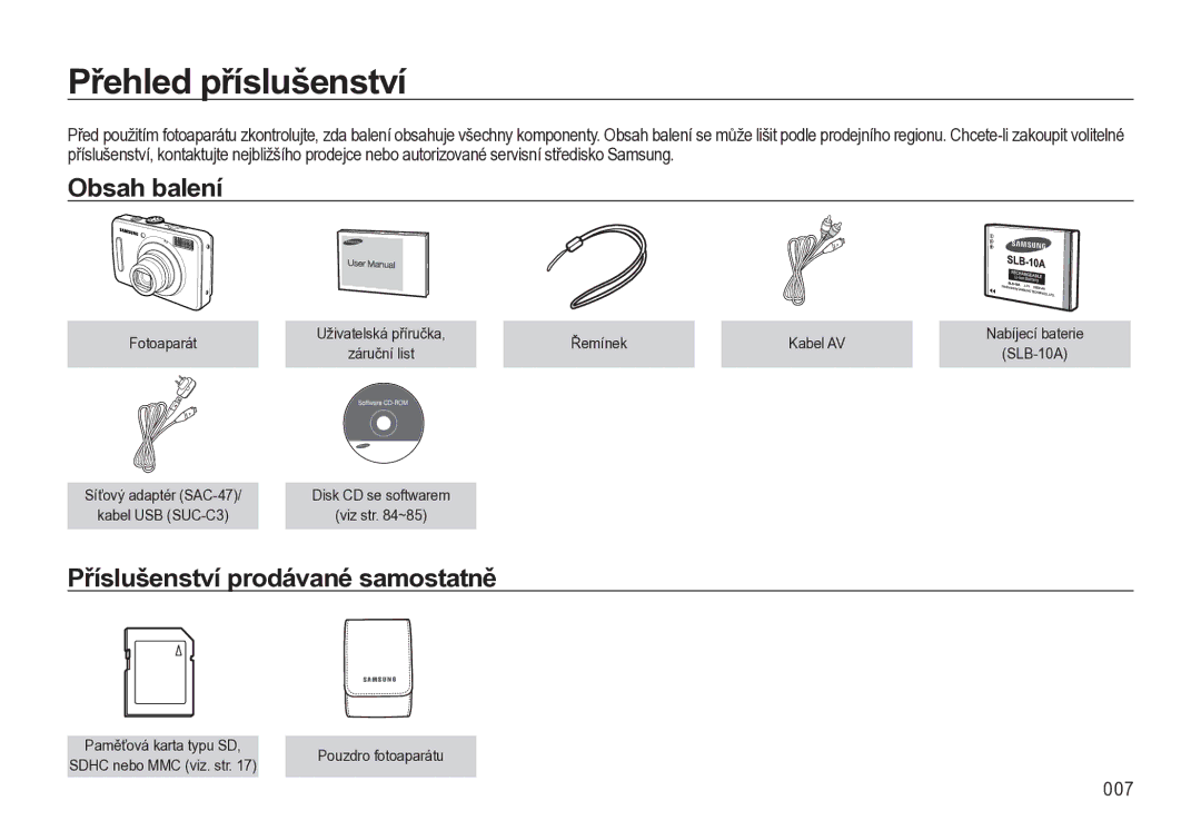 Samsung EC-L310WSBA/E3 Přehled příslušenství, Obsah balení, Příslušenství prodávané samostatně, 007, Pouzdro fotoaparátu 