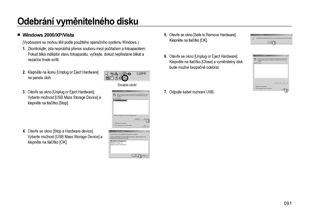 Samsung EC-L310WSBA/E3 manual Odebrání vyměnitelného disku, Windows 2000/XP/Vista, 091, Odpojte kabel rozhraní USB 